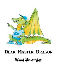 Dear Master Dragon Word Scramble